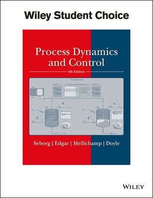 Process Dynamics and Control - Dale E. Seborg, Thomas F. Edgar, Duncan A. Mellichamp, Francis J. Doyle