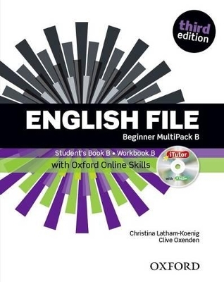 English File: Beginner: MultiPACK B with Oxford Online Skills - Clive Oxenden, Christina Latham-Koenig