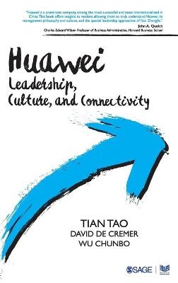 Huawei - Tian Tao, David De Cremer, Wu Chunbo