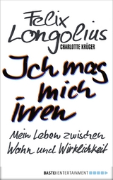 Ich mag mich irren - Felix Longolius