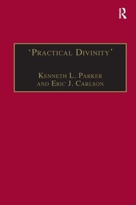 ‘Practical Divinity’ - Kenneth L. Parker, Eric J. Carlson