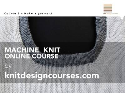 Online Course 3 - Make a Garment - Sue Enticknap, Richard Dykes