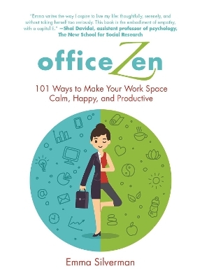 Office Zen - Emma Silverman