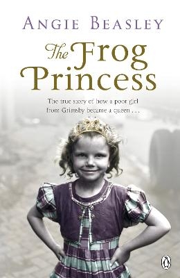 The Frog Princess - Angie Beasley