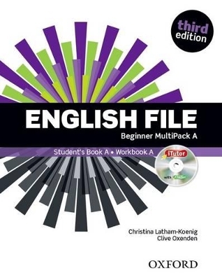 English File: Beginner: MultiPACK A - Clive Oxenden, Christina Latham-Koenig