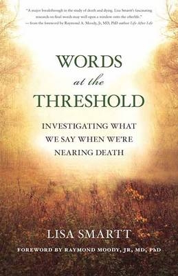 Words at the Threshold - Lisa Smartt