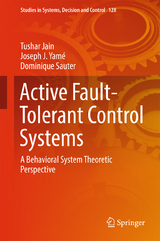 Active Fault-Tolerant Control Systems - Tushar Jain, Joseph J. Yamé, Dominique Sauter
