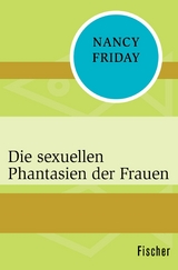 Die sexuellen Phantasien der Frauen -  Nancy Friday