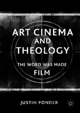 Art Cinema and Theology - Justin Ponder