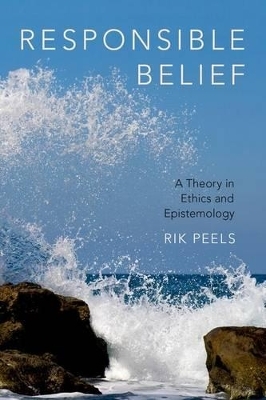 Responsible Belief - Rik Peels