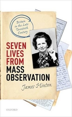 Seven Lives from Mass Observation - James Hinton
