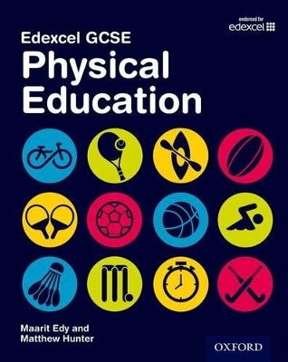 Edexcel GCSE Physical Education: Student Book - Maarit Edy, Matthew Hunter