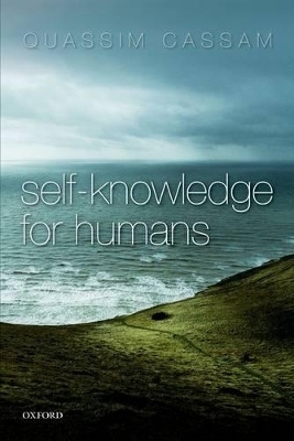 Self-Knowledge for Humans - Quassim Cassam