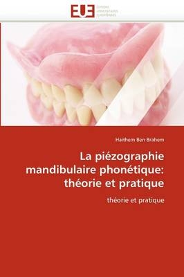 La Pi�zographie Mandibulaire Phon�tique -  Brahem-H