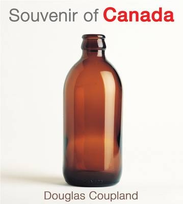 Souvenir of Canada - Douglas Coupland
