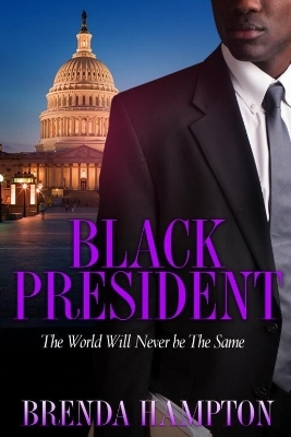 Black President - Brenda Hampton