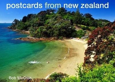 Postcards from New Zealand - Bob McCree