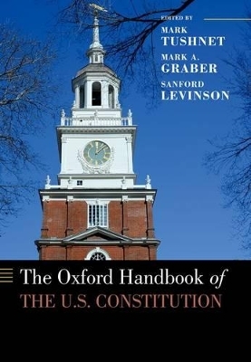 The Oxford Handbook of the U.S. Constitution - 