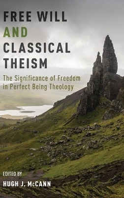 Free Will and Classical Theism - 
