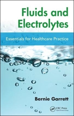Fluids and Electrolytes - Bernard M. Garrett