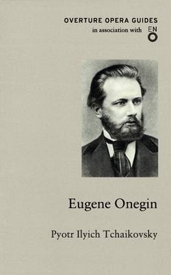 Eugene Onegin - Pyotr Ilyich Tchaikovsky