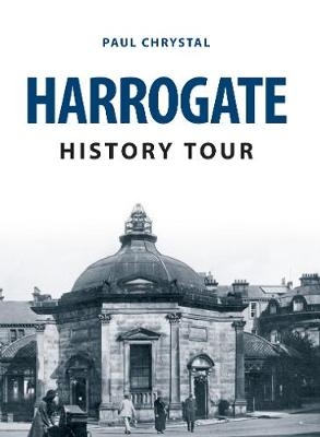 Harrogate History Tour - Paul Chrystal
