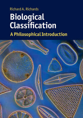 Biological Classification - Richard A. Richards