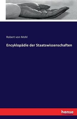 EncyklopÃ¤die der Staatswissenschaften - Robert von Mohl