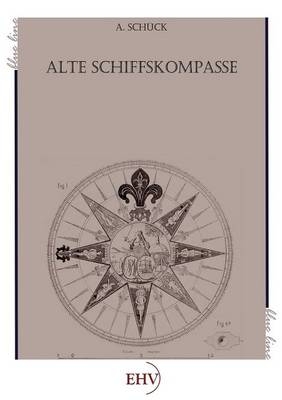 Alte Schiffskompasse - A. Schück