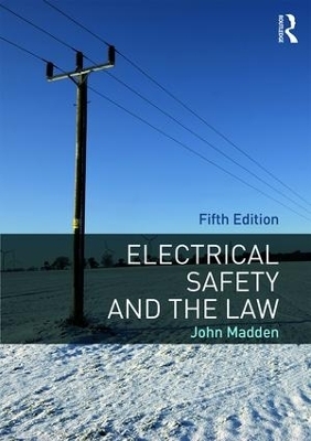 Electrical Safety and the Law - John Madden