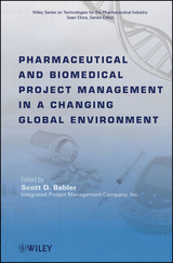 Pharmaceutical and Biomedical Project Management in a Changing Global Environment - 