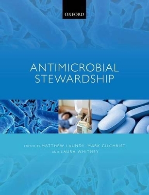 Antimicrobial Stewardship - 