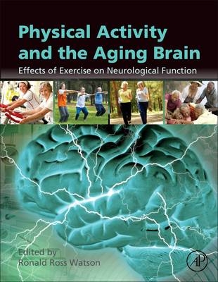 Physical Activity and the Aging Brain - 