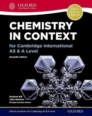 Chemistry in Context for Cambridge International AS & A Level - Graham Hill, John Holman, Philippa Gardom Hulme