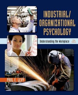 Industrial/Organizational Psychology - Paul Levy