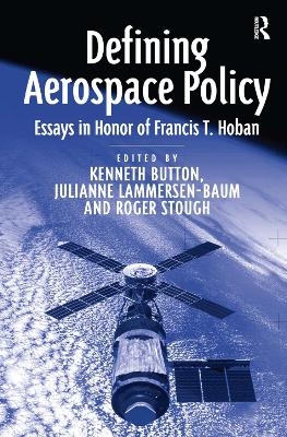 Defining Aerospace Policy - Julianne Lammersen-Baum