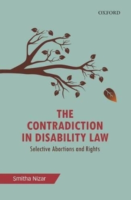 The Contradiction in Disability Law - Smitha Nizar