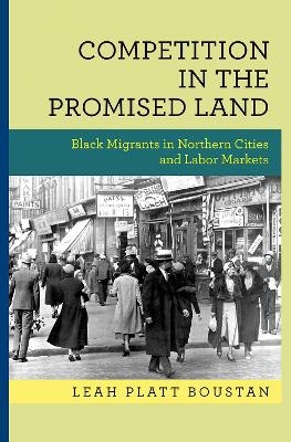 Competition in the Promised Land - Leah Platt Boustan