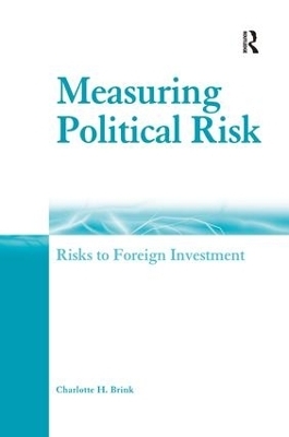 Measuring Political Risk - Charlotte H. Brink