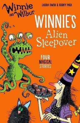 Winnie and Wilbur: Winnie's Alien Sleepover - Laura Owen