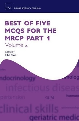 Best of Five MCQs for the MRCP Part 1 Volume 2 - 