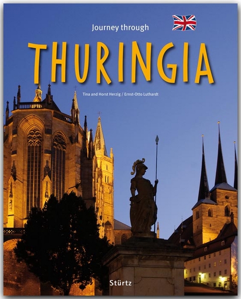 Journey through Thuringia - Reise durch Thüringen - Ernst-Otto Luthardt