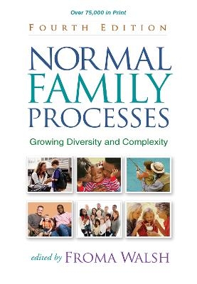 Normal Family Processes, Fourth Edition - 