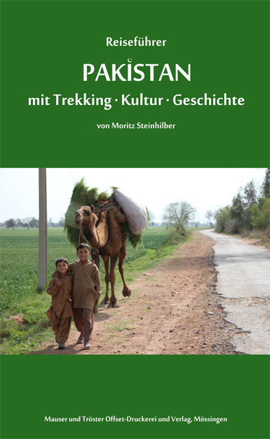 Reiseführer Pakistan - Moritz Steinhilber