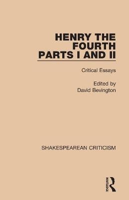 Henry IV, Parts I and II - 
