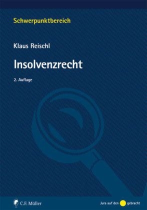 Insolvenzrecht - Klaus Reischl