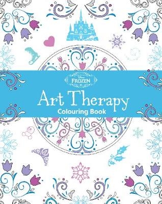 Disney Frozen Art Therapy Colouring Book -  Parragon Books Ltd