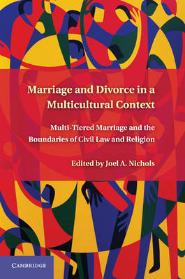 Marriage and Divorce in a Multi-Cultural Context - 