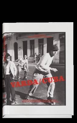 Agnès Varda: Cuba - 