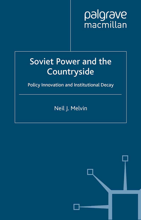 Soviet Power and the Countryside - N. Melvin